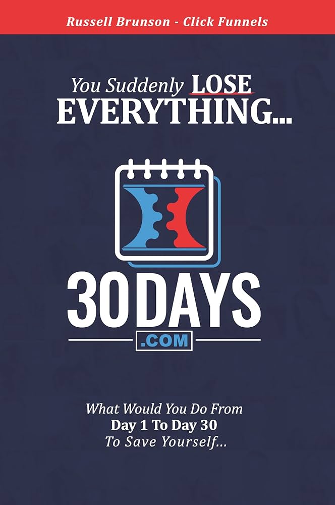 ラッセル・ブランソン　30 Days Book+Funnel Cookbook 30 Days Book - Clickfunnels - You Suddenly Lose Ev